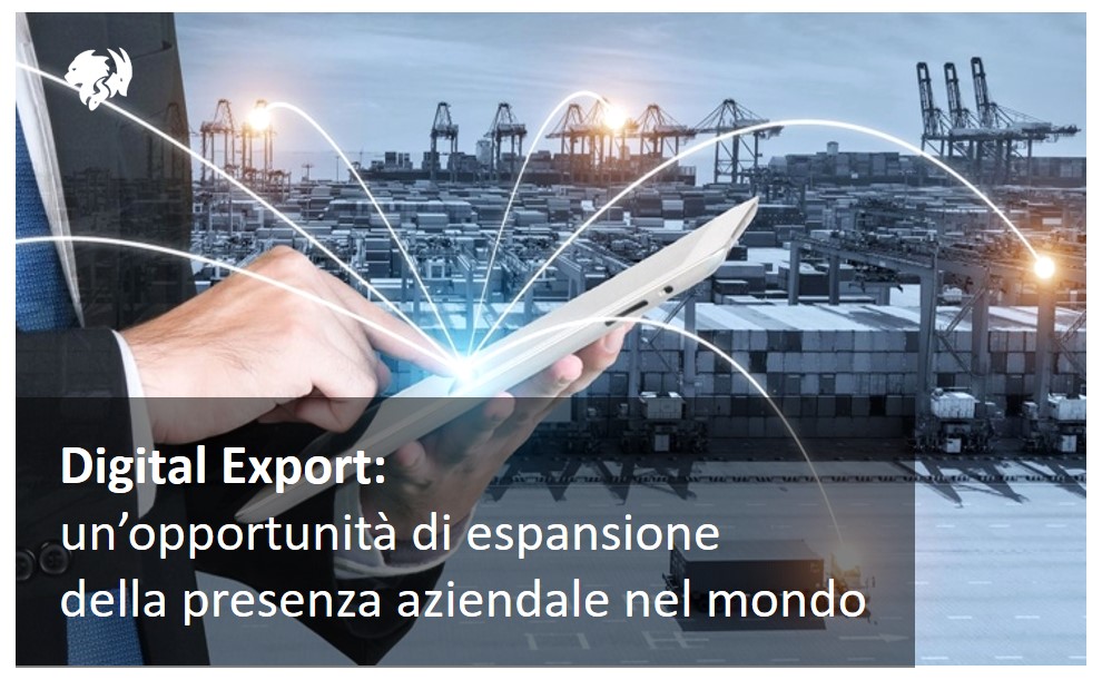 Digital Export: un’opportunità di crescita aziendale